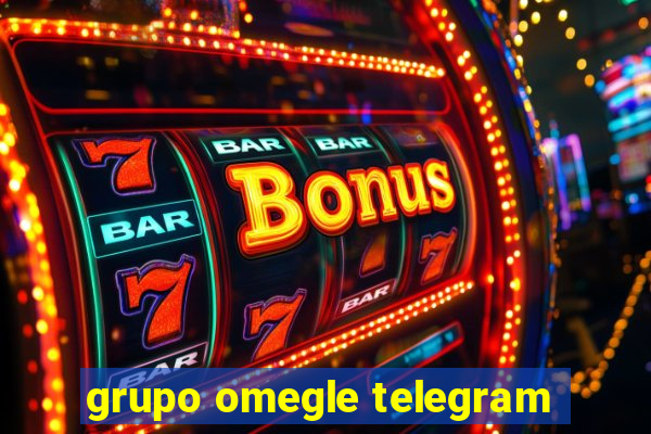 grupo omegle telegram